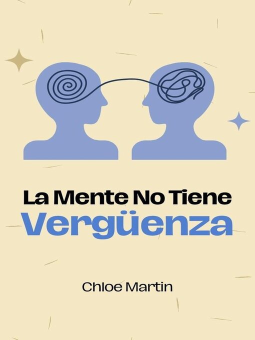 Cover image for La Mente No Tiene Vergüenza